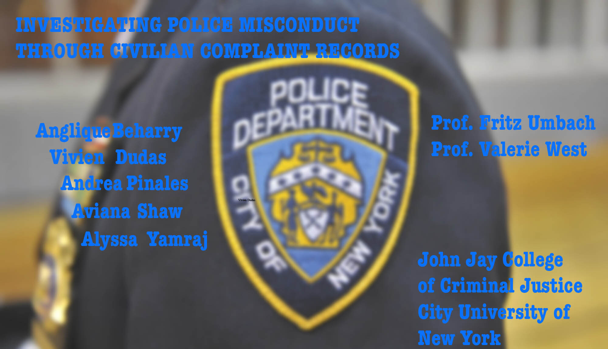 Investigating Police Misconduct in the NYPD